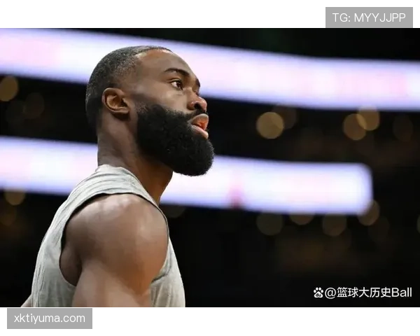 杰伦·布朗突破能力提升拉开防线，助凯尔特人进攻更具威胁